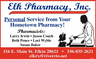 Personal Service From Your Hometown Pharmacy!