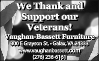 We Thank And Support Our Veterans!