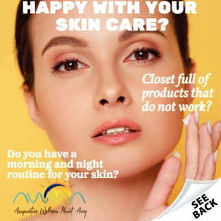 Happy With Your Skin Care?