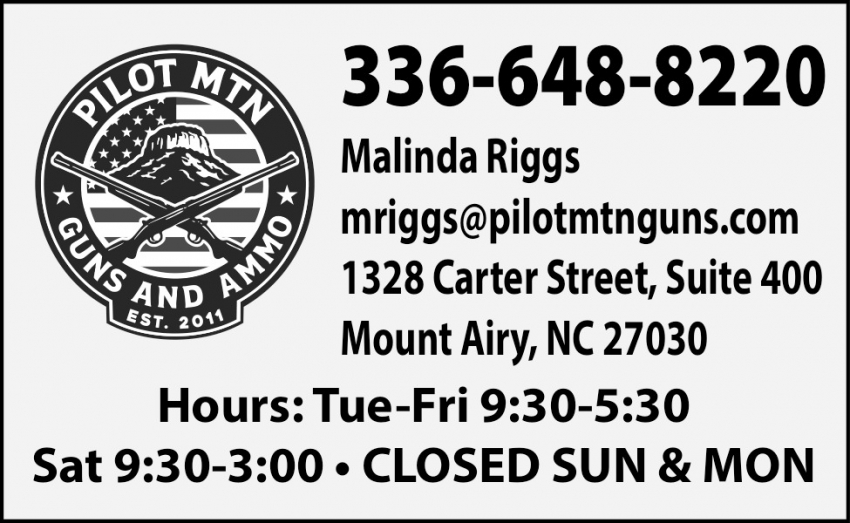 Pilot Mountain Guns & Ammo