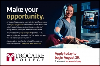 Apply Today To Begin August 29