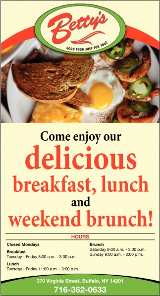 Come Enjoy Our Delicious Breakfast, Lunch And Weekend Brunch!