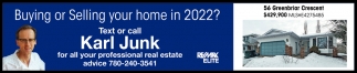 Buying Or Selling Your Home In 2022?, Karl Junk Re/Max Elite