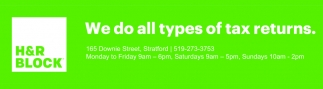 We Do All Types Of Tax Returns H R Block Stratford ON