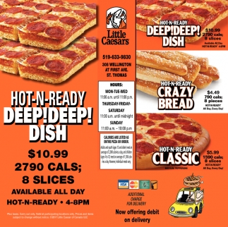 Hot-N-Ready Deep! Deep! Dish , Little Caesars, London, ON