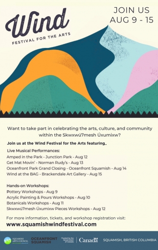 Join Us August 9 15 21 The Squamish Wind Festival For The Arts Squamish