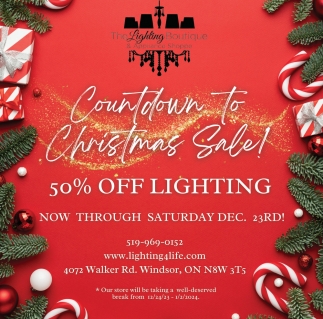 Countdown to Christmas Sale The Lighting Boutique Windsor ON