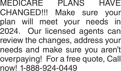 Medicare Plans Have Changed!