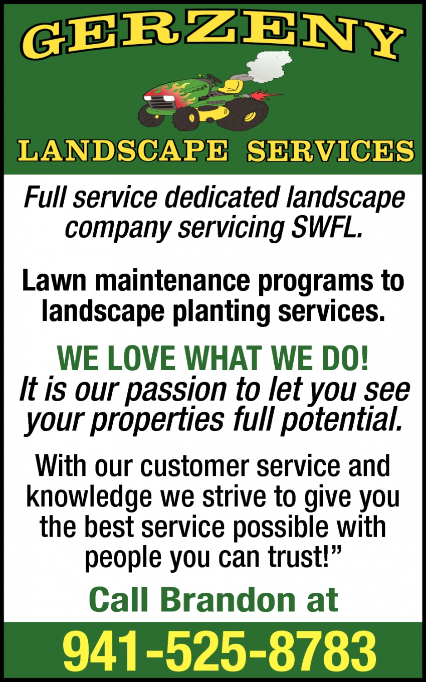 Lawn Maintenance Programs to Landscape Planting Services