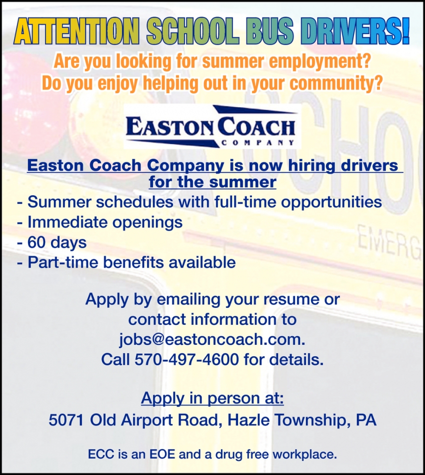 Attention School Bus Drivers!, Easton Coach Company, Hazle Township, PA