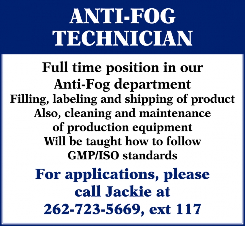 Anti-Fog Technician 
