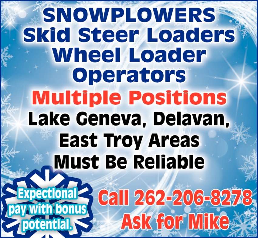 Snowplowers / Skid Steer Operator