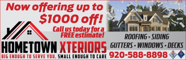 Now Offering up To $1000 Off!, Hometown Xteriors, Jefferson, WI