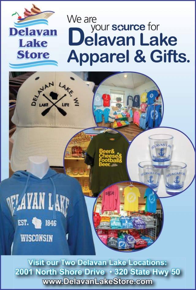 We Are Your Source for Delavan Lake Apparel & Gifts, Delavan Lake Store, Delavan, WI