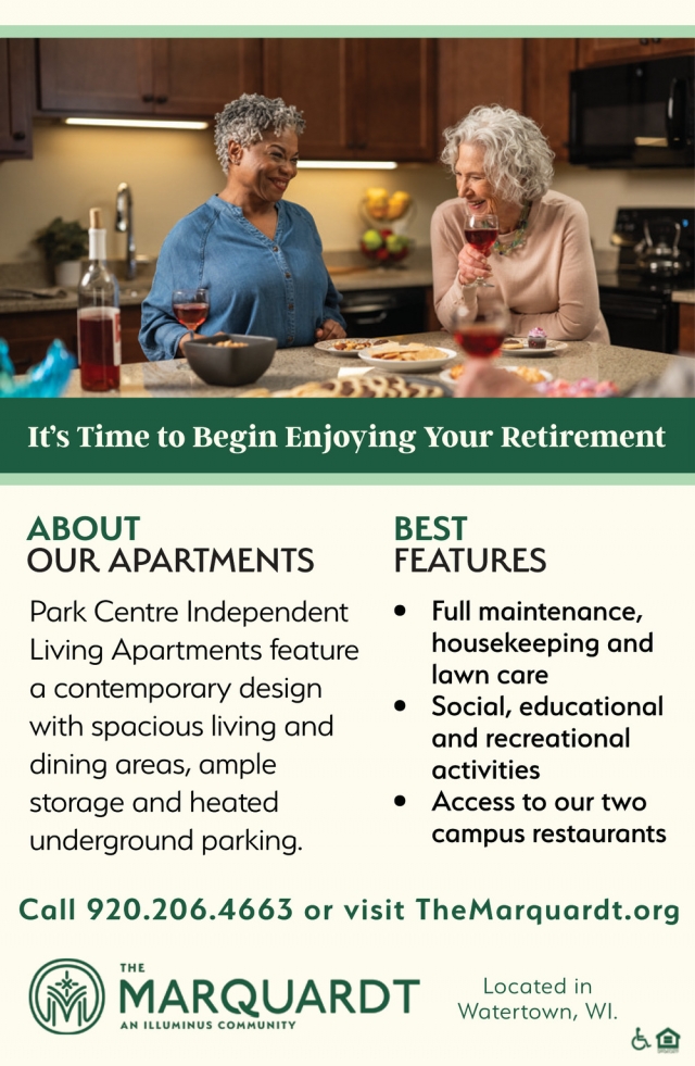 It's Time to Begin Enjoying Your Retirement, Marquardt Village