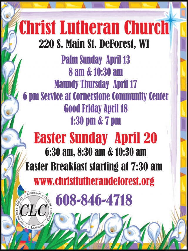 Easter Services, Christ Lutheran Church - DeForest, Deforest, WI