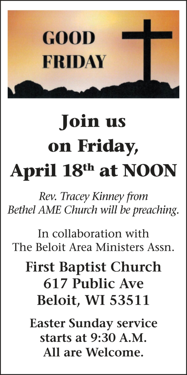Good Friday, First Baptist Church Of Beloit, Beloit, WI