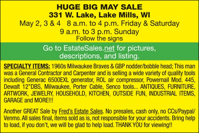 Huge Big May Sale, Fred's Estate Sales, Fort Atkinson, WI