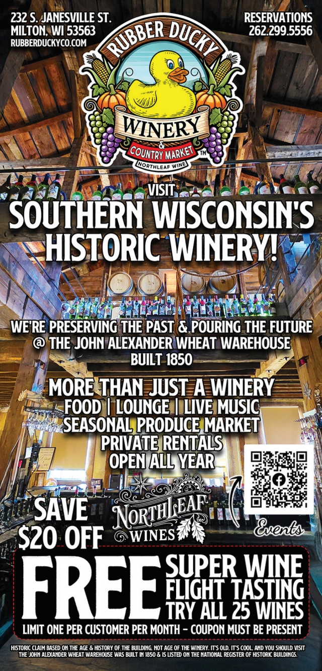 Southern Wisconsin's Historic Winery!, Rubber Ducky Winery & Country Market