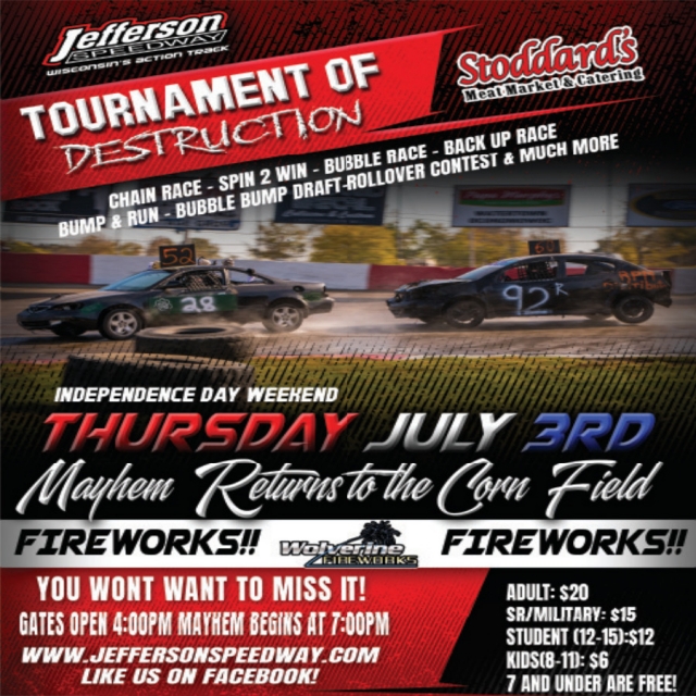 Tournament of Destruction, Jefferson Speedway, Cambridge, WI