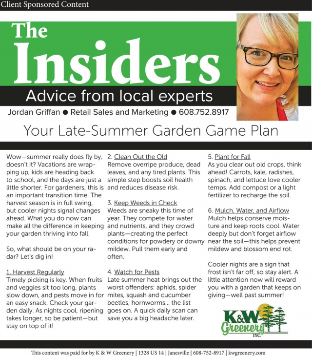 The Insiders, K&W Greenery, Janesville, WI