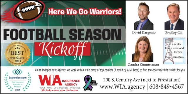 Here We Go Warrios!, WIA Insurance, Waunakee, WI