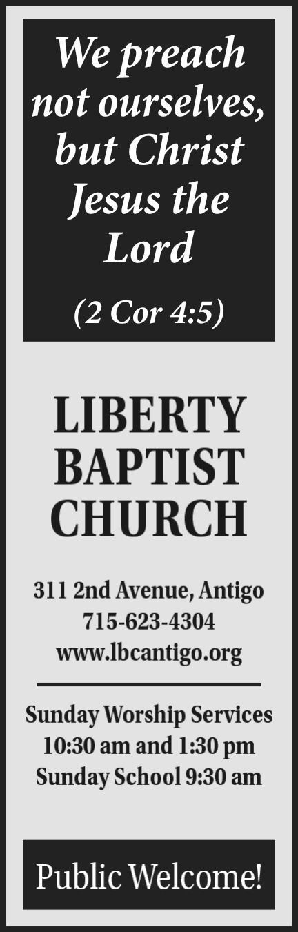 Sunday Worship Services, Liberty Baptist Church - Antigo, Antigo, WI
