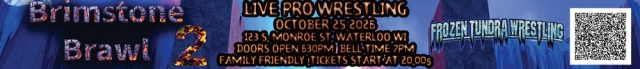 Live Pro Wrestling, Brimstone Brawl 2 (October 25, 2025)