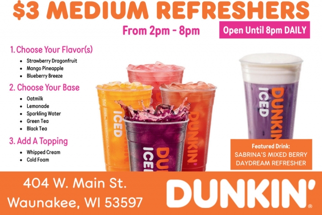 $3 Medium Refreshers, Dunkin' - Waunakee, Waunakee, WI