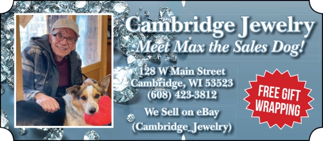 Meet Max the Sales Dog!, Cambridge Jewelry