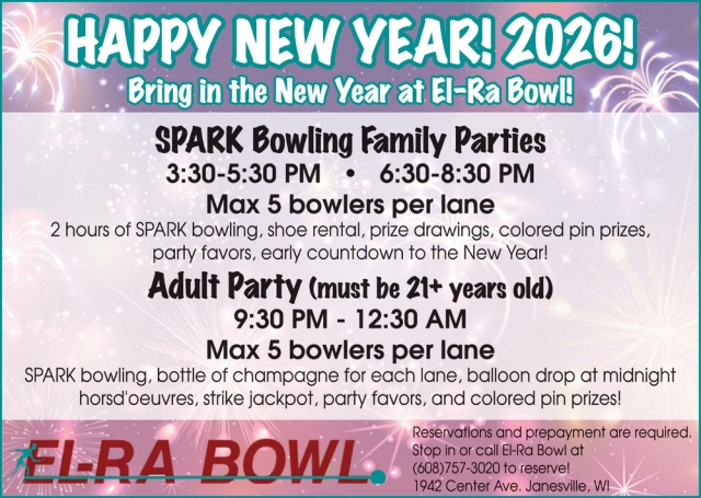 Bring in The New Year at El-Ra Bowl!, El-Ra Bowl, Janesville, WI