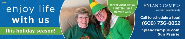 Enjoy Life with Us This Holiday Season!, Hyland Campus