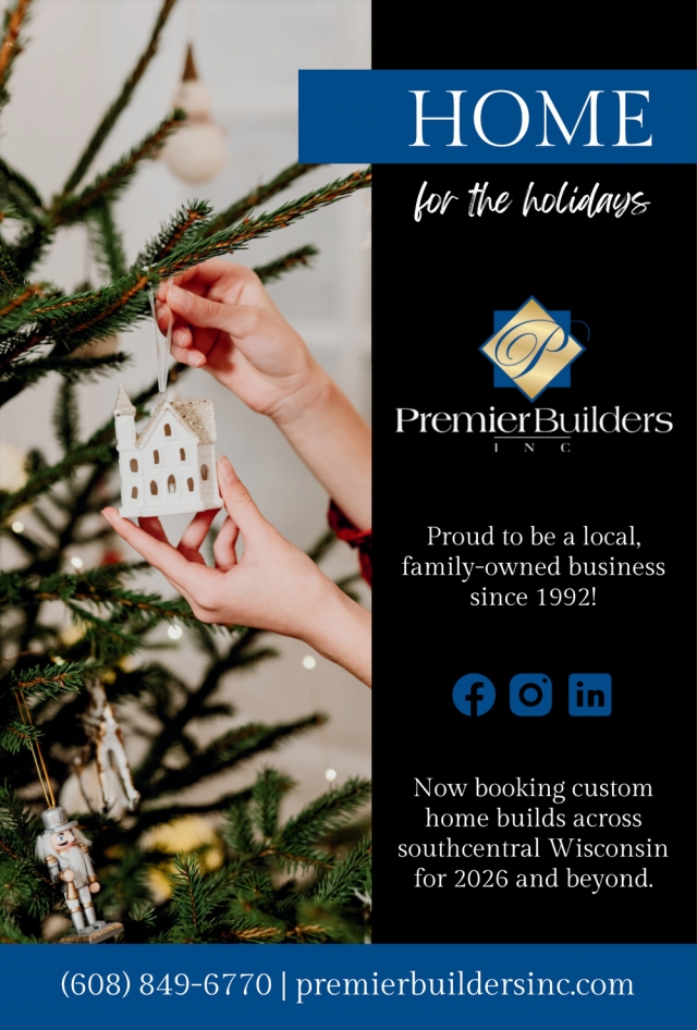 Home for The Holidays, Premier Builders, Inc, Waunakee, WI
