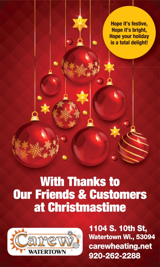 With Thanks to Our Friends & Customers at Christmastime, Carew Heating & AC, Inc., Watertown, WI
