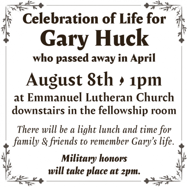 Celebration Of Life, Gary Huck