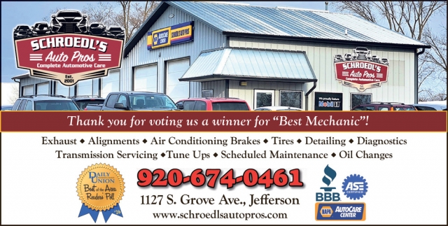 Best Mechanic, Schroedl's Auto Pros, Jefferson, WI
