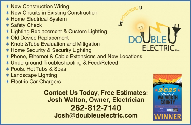 Contact Us Today, Free Estimates, Double U Electric LLC, Elkhorn, WI