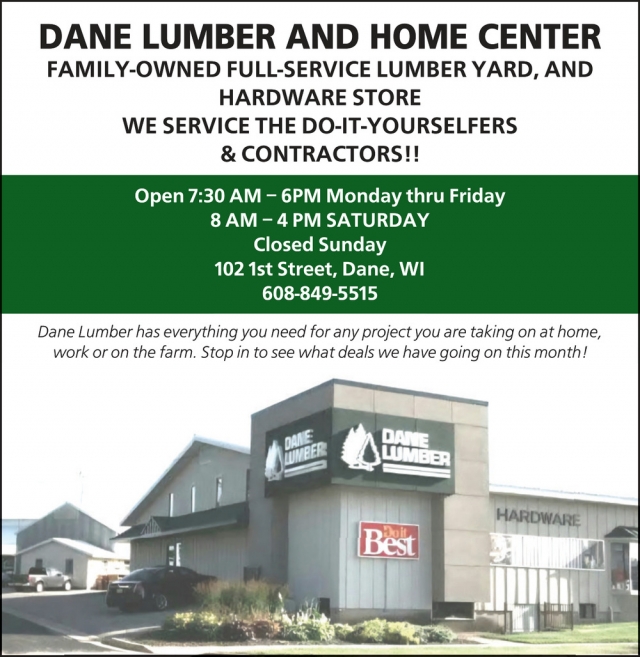 Full-Service Lumber Yard, And Hardware Store, Dane Lumber & Home Center, Dane, WI