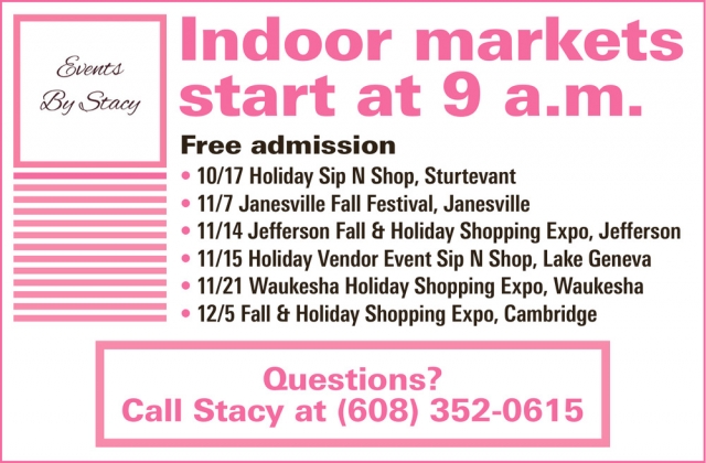 Indoor Markets, Events by Stacy