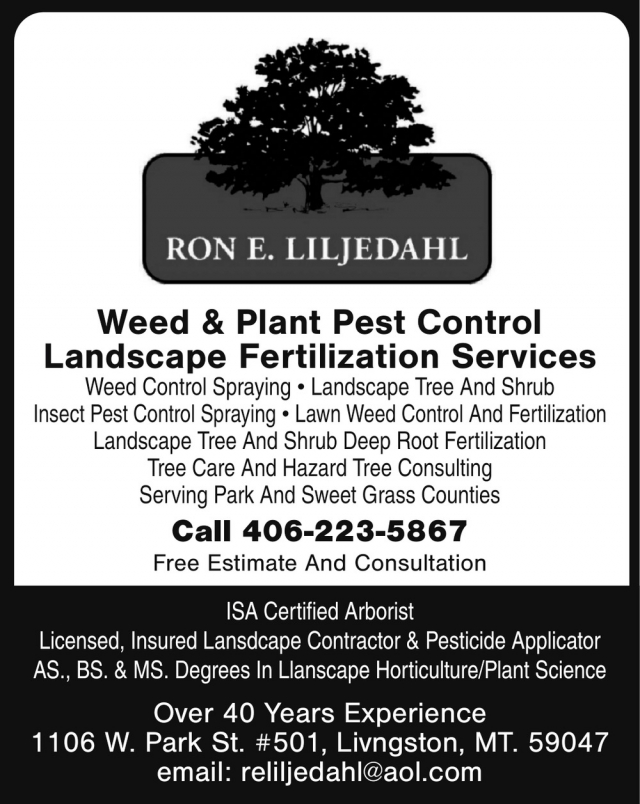 Weed & Plant Pest Control, Ron E. Liljedahl, Livingston, MT