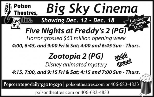 Five Nights at Freddy's 2, Polson Theatres, Inc - Big Sky Cinema, Dillon, MT