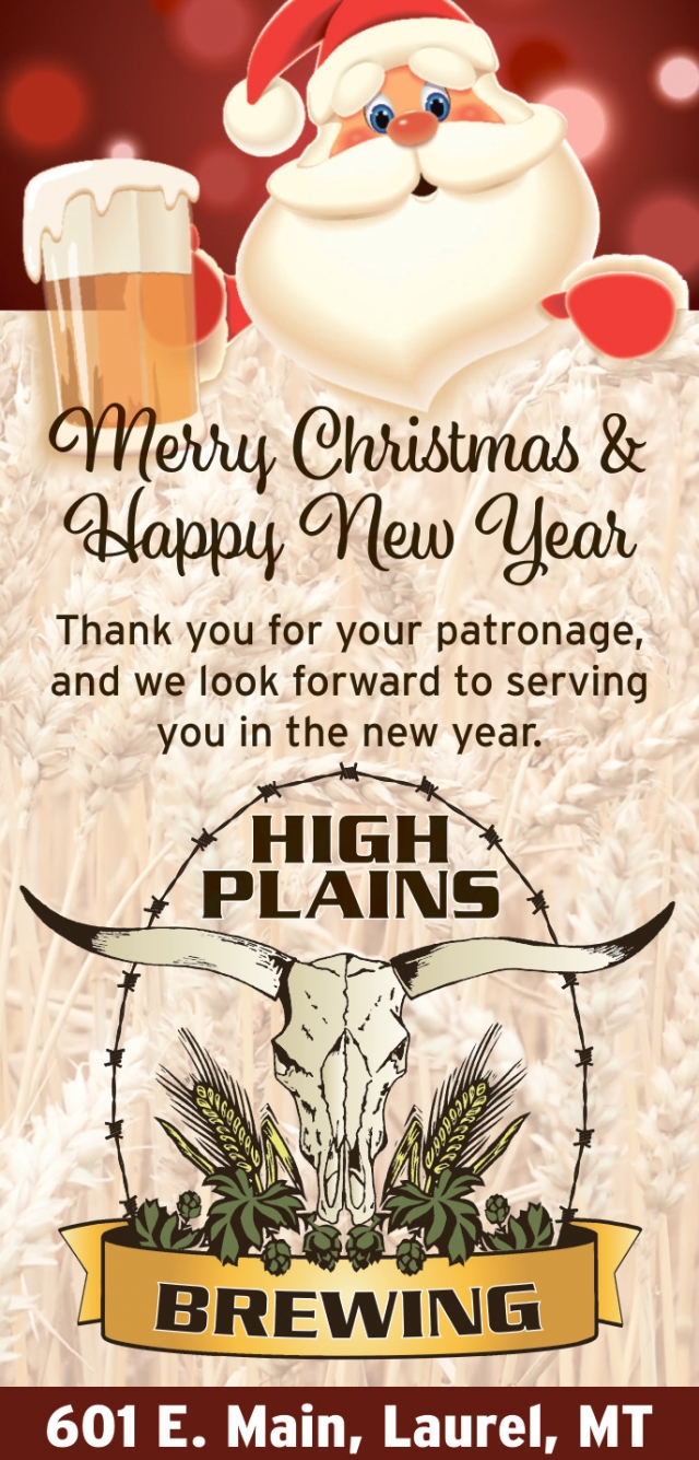 Merry Christmas & Happy New Year, High Plains Brewing, Laurel, MT