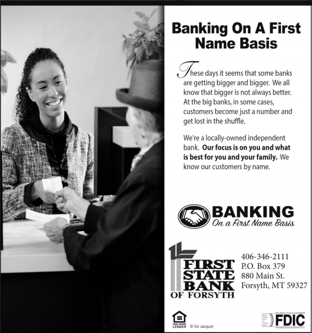 Banking on A First Name Basis, First State Bank of Forsyth, Forsyth, MT