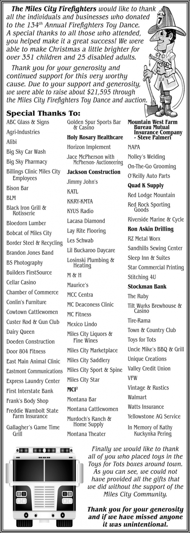 Special Thanks, Miles City Firefighters