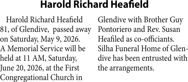 Harold Richard Heafield, Obituaries, Glendive, MT